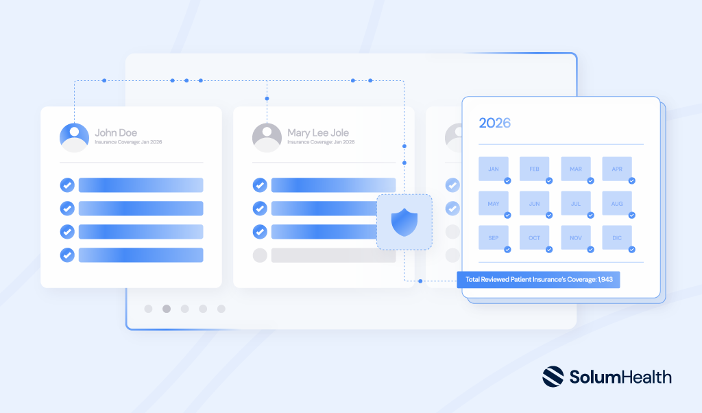 Open Enrollment Aftermath: Re-Verify Patient Coverage for a Smooth January
